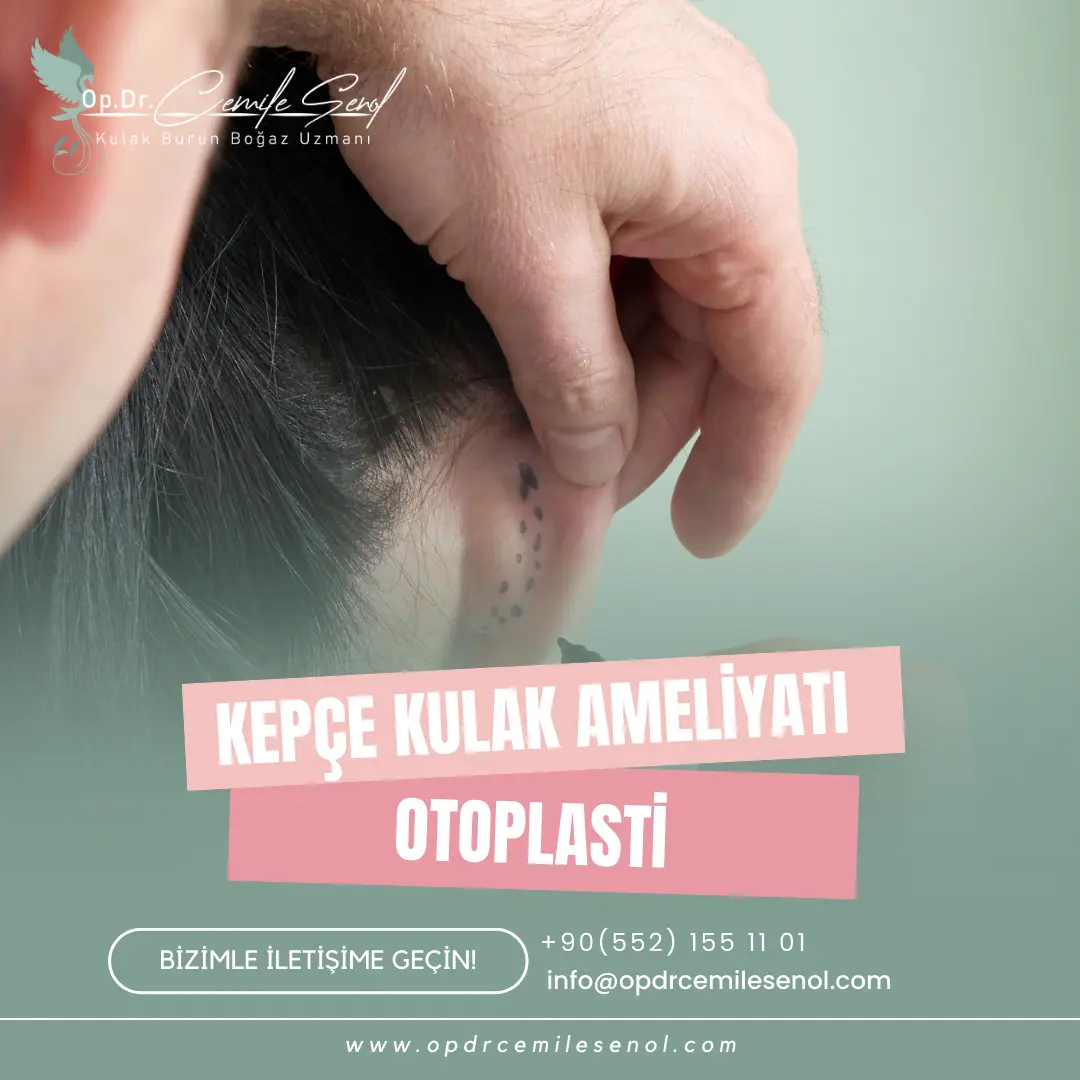kepçe kulak ameliyatı otoplasti eskişehir - Op. Dr. Cemile Şenol